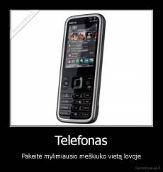 Telefonas - Pakeitė mylimiausio meškiuko vietą lovoje