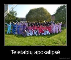 Teletabių apokalipsė - 