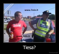 Tiesa? - 