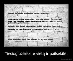 Tiesiog užleiskite vietą ir pailsėkite. - 
