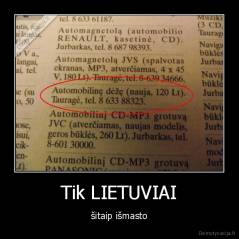 Tik LIETUVIAI - šitaip išmasto
