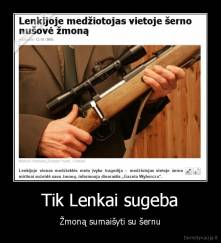 Tik Lenkai sugeba - Žmoną sumaišyti su šernu