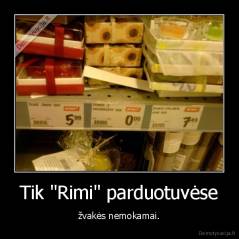 Tik "Rimi" parduotuvėse - žvakės nemokamai.