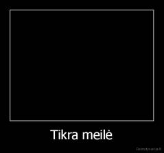 Tikra meilė - 