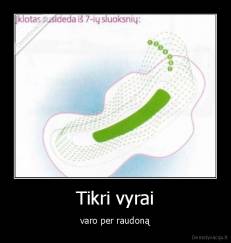 Tikri vyrai - varo per raudoną