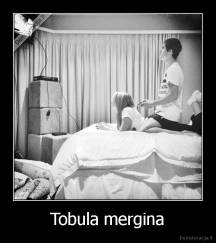 Tobula mergina - 