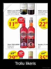 Troliu likeris - 