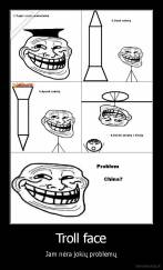 Troll face - Jam nėra jokių problemų