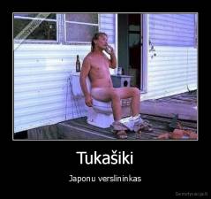 Tukašiki - Japonu verslininkas