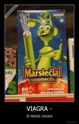 VIAGRA - - IR MARSE VIAGRA