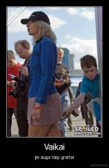 Vaikai - jie auga taip greitai