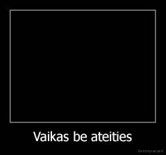 Vaikas be ateities - 