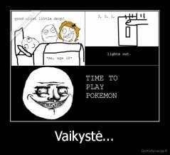 Vaikystė... - 