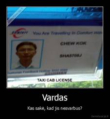 Vardas - Kas sakė, kad jis nesvarbus?