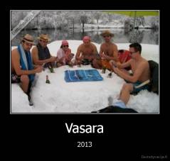 Vasara - 2013