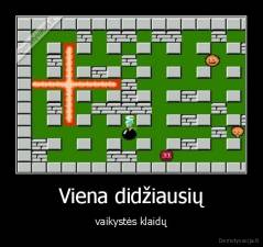 Viena didžiausių - vaikystės klaidų