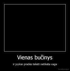 Vienas bučinys - ir įvykiai pradės tekėti netikėta vaga