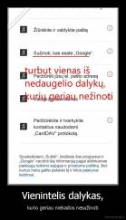 Vienintelis dalykas, - kurio geriau niekados nesužinoti
