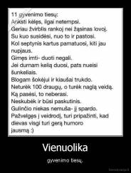 Vienuolika - gyvenimo tiesų.