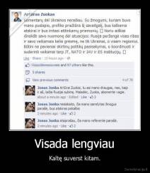 Visada lengviau - Kaltę suverst kitam.