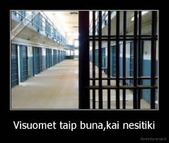 Visuomet taip buna,kai nesitiki - 