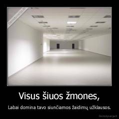 Visus šiuos žmones, - Labai domina tavo siunčiamos žaidimų užklausos.