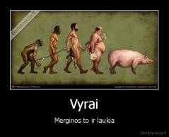 Vyrai - Merginos to ir laukia