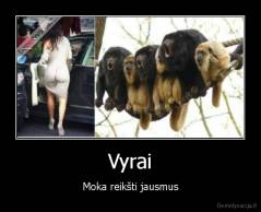 Vyrai - Moka reikšti jausmus