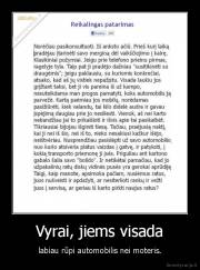 Vyrai, jiems visada - labiau rūpi automobilis nei moteris.