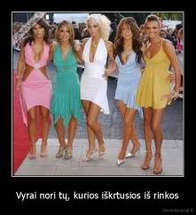 Vyrai nori tų, kurios iškrtusios iš rinkos - 