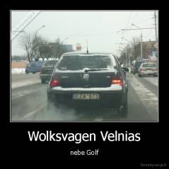 Wolksvagen Velnias - nebe Golf