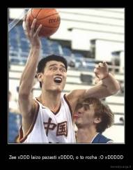 Zee xDDD laizo pazasti xDDDD, o to rozha :O xDDDDD - 