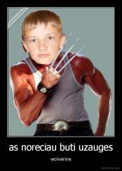 as noreciau buti uzauges - wolverine