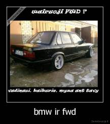 bmw ir fwd - 