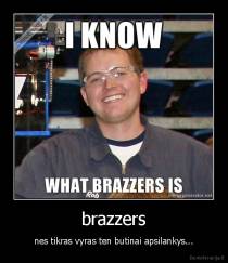 brazzers - nes tikras vyras ten butinai apsilankys...