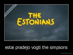 estai pradejo vogti the simpsons - 