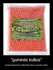 "guminės kulkos" - pirmasis žingsnis link nealkoholinio alaus ir guminės moters