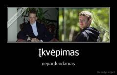 Įkvėpimas - neparduodamas