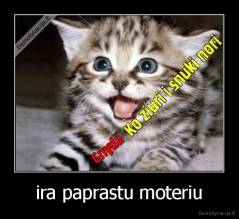 ira paprastu moteriu - 