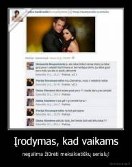 Įrodymas, kad vaikams - negalima žiūrėti meksikietiškų serialų!