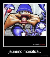 jaunimo monaliza.. - 