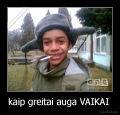 kaip greitai auga VAIKAI  - 