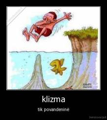 klizma - tik povandeninė