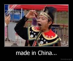 made in China... - 