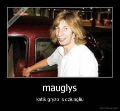 mauglys - katik gryzo is dziungliu
