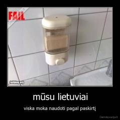 mūsu lietuviai - viska moka naudoti pagal paskirtį