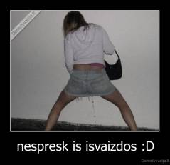 nespresk is isvaizdos :D - 
