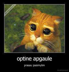 optine apgaule - prasau pasimylim