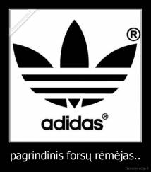 pagrindinis forsų rėmėjas.. - 