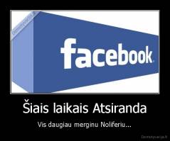 Šiais laikais Atsiranda - Vis daugiau merginu Noliferiu...
